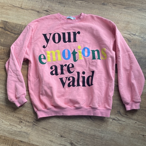 Mayfair Group Emotions are Valid Sweatshirt One Size - Picture 2 of 4